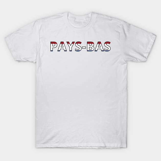 Drapeau Pays-Bas T-Shirt by Pixelforma